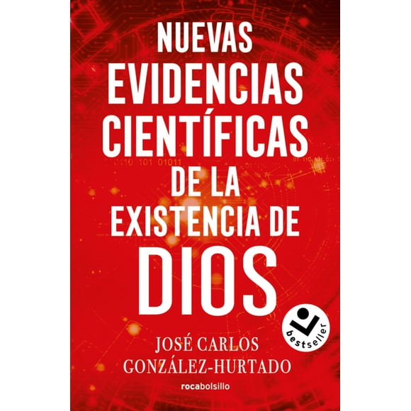 Nuevas evidencias científicas de la existencia de Dios