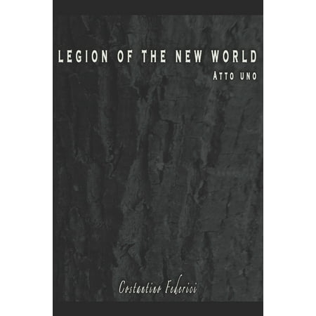 Legion Of The New World (Paperback)