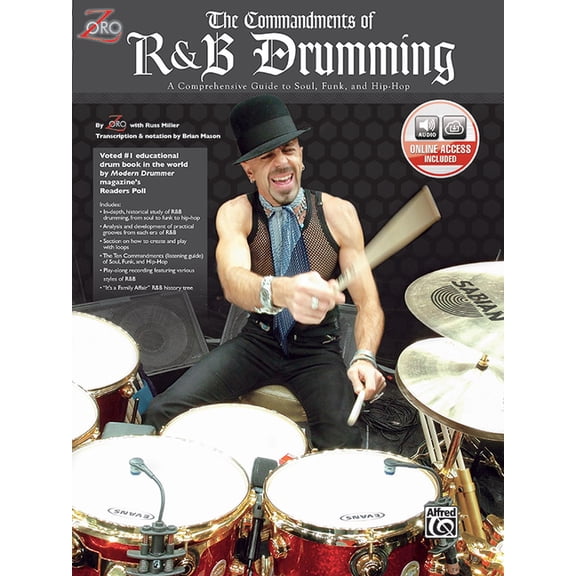 The Commandments of R&B Drumming: A Comprehensive Guide to Soul, Funk & Hip Hop, Book & Online Audio, (Paperback)