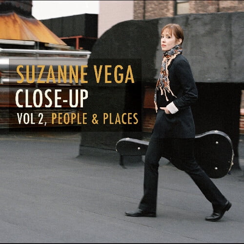 Suzanne Vega - Close Up Vol 2 People & Places - Music & Performance - CD