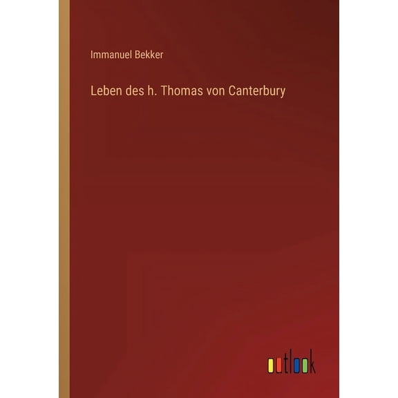Leben des h. Thomas von Canterbury (Paperback)