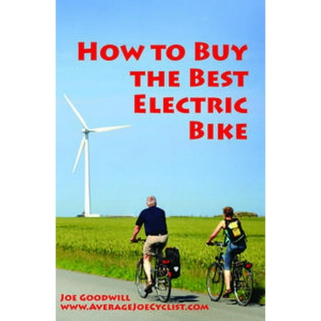 How to Buy the Best Electric Bike - eBook