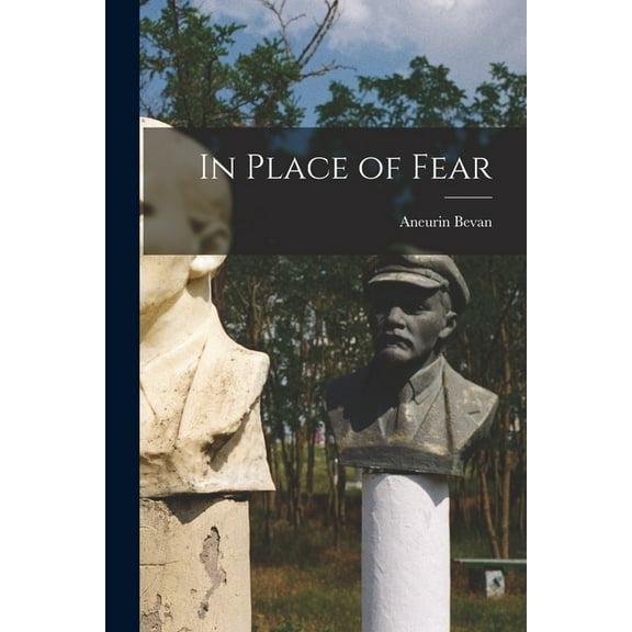 In Place of Fear, (Paperback)