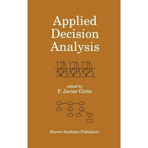 Applied Decision Analysis, (Hardcover)
