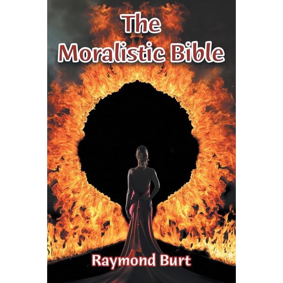 The Moralistic Bible (Paperback)