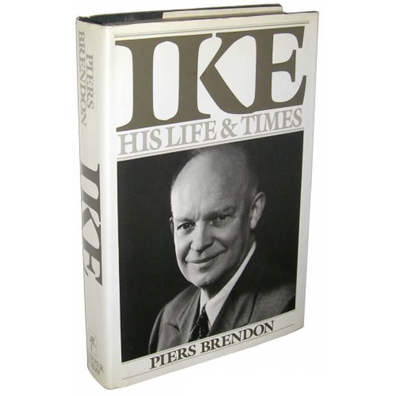 Pre-Owned Ike: His Life and Times, 9780060155087, 0060155086, Hardcover, 1 edition