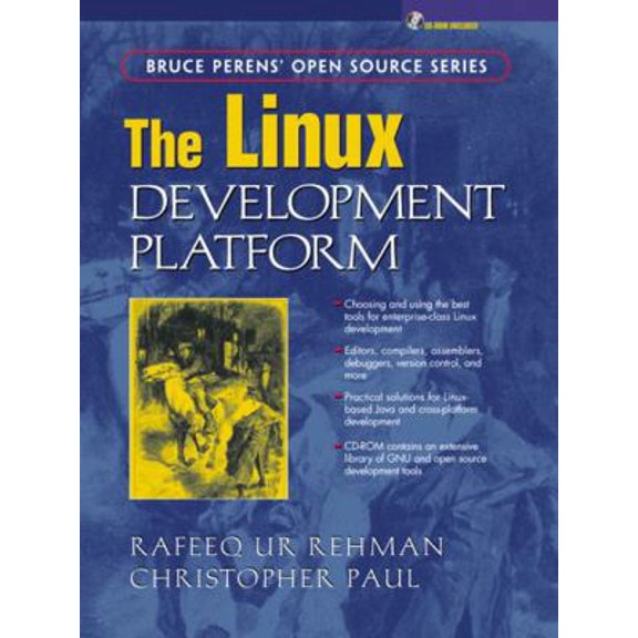 Pre-Owned The Linux Development Platform (Paperback) by Rafeeq Ur Rehman, Christopher Paul
