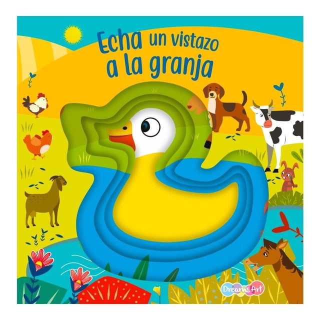 echa un vistazo a la granja dreams art joseph alchalel libro infantil con portada que muestra un pato amarillo recortado en capas verdes y azules en el centro, rodeado de ilustraciones de vaca, perro, caballo, cabra y gallinas sobre fondo amarillo y cielo turquesa; estilo ilustración plana y colores vivos, logo Dreams Art en la esquina.