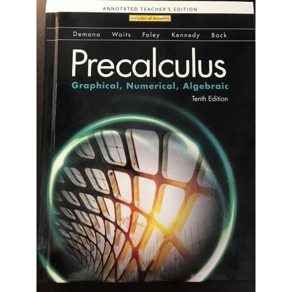 Pre-Owned Precalculus Graphical, Numerical, Algebraic, 9780134673370, 0134673379, Hardcover,