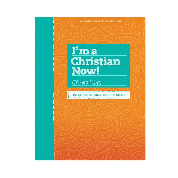 Pre-Owned I'm a Christian Now! - Older Kids Activity Book: Includes Weekly Parent Guide (Paperback) 1535914084 9781535914086