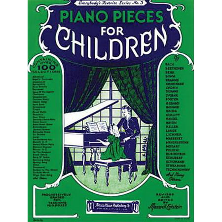 Piano Pieces for Children : Everybody's Favorite Series No. (The Best Piano Pieces)