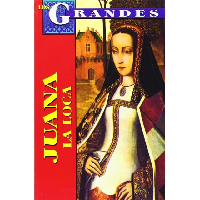 Juana La Loca
