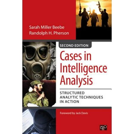 Cases in Intelligence Analysis Structured Analytic Techniques in Action
Epub-Ebook