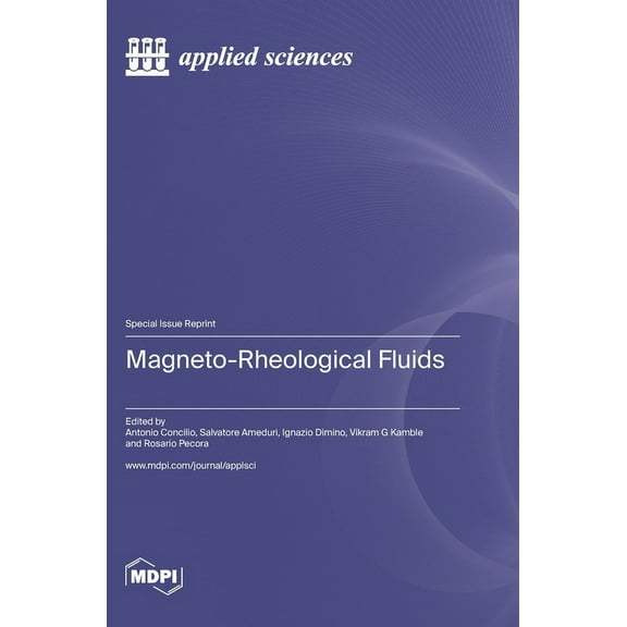 Magneto-Rheological Fluids, (Hardcover)