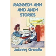 Raggedy Ann and Andy Stories (Hardcover)