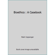 Angle View: Bioethics : A Casebook, Used [Paperback]