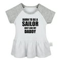thumbnail image 5 of Pack of 2, Born To Rock Just Like My Daddy & Born To Be A Sailor Just Like My Daddy Funny Dresses, Newborn Baby's Skirts, Infant Princess Dress, Toddler Frocks (Gray Raglan Dresses, 0-6 Months), 5 of 5