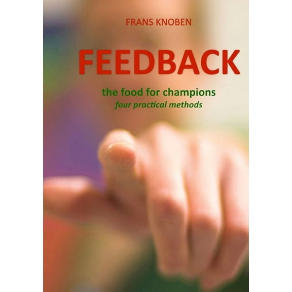 FEEDBACK the food for champions, (Paperback)
