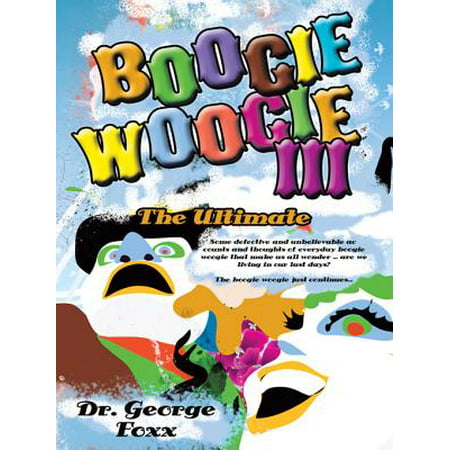 Boogie Woogie Iii - eBook (Best Boogie Woogie Dancers)