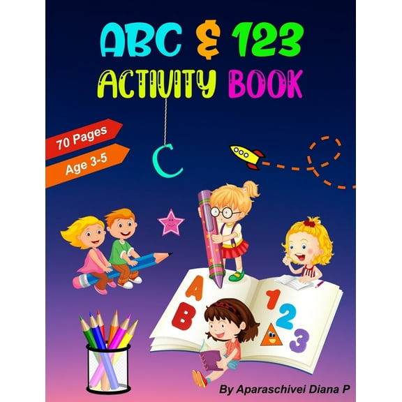 Libri Per Bambini 3-5 Anni ABC and123 activity book, (Paperback)