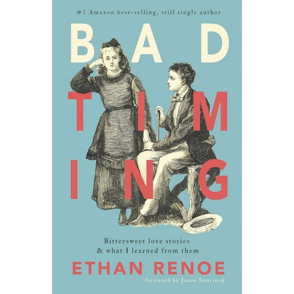 Bad Timing, second edition, (Paperback)