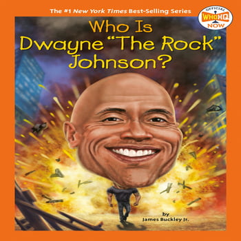 James Buckley; Who Hq; Gregory Copeland Who HQ Now: Who Is Dwayne the Rock Johnson? (Paperback)