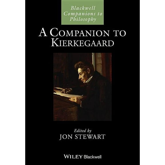 Blackwell Companions to Philosophy: A Companion to Kierkegaard (Hardcover)