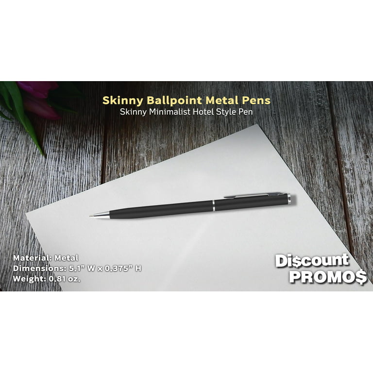 Skinny Metal Ballpoint Pen