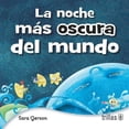 thumbnail image 1 of La Noche Mas Oscura Del Mundo, 1 of 2