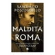 thumbnail image 1 of Maldita Roma Ediciones B Santiago Posteguillo, 1 of 2