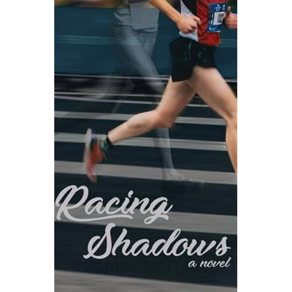 Racing Shadows (Hardcover)