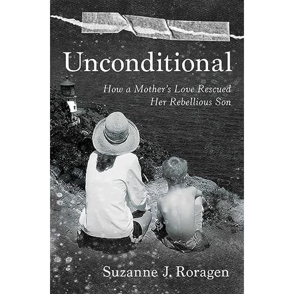 Pre-Owned Unconditional: How a Mother's Love Rescued Her Rebellious Son (Hardcover) 1637632452 9781637632451
