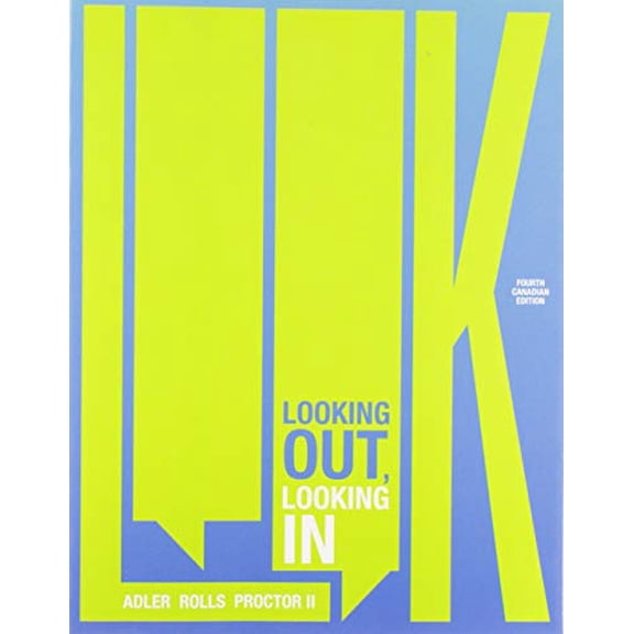 Pre-Owned LOOK: Looking Out, Looking In, 9780176870980, 0176870989, Paperback, 4 edition