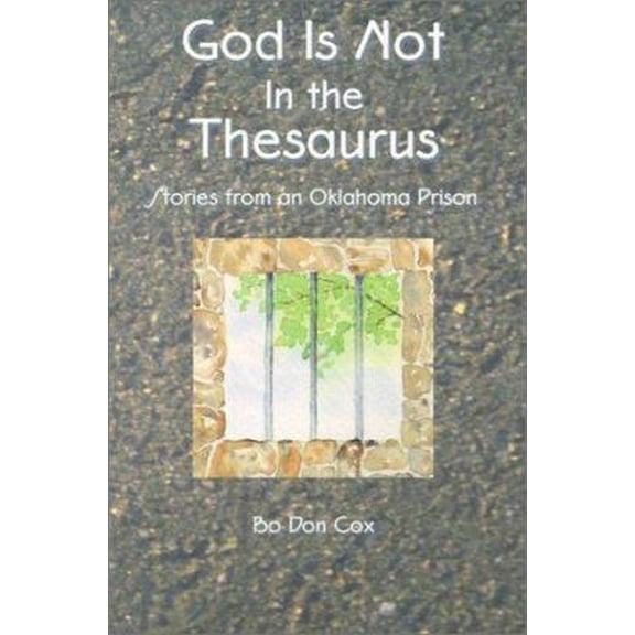 Pre-Owned God is Not in the Thesaurus (Paperback) 0880282142 9780880282147