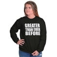 thumbnail image 3 of Greater Than Ever Before Motivational Unisex Plus Fleece Graphic Sweatshirt Brisco Brands 2X, 3 of 5