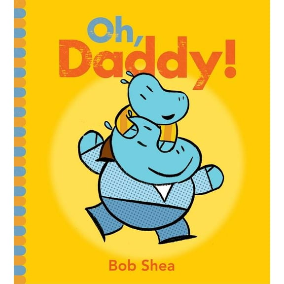 Oh, Daddy!, (Hardcover)