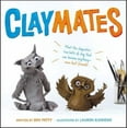 thumbnail image 4 of Claymates Claymates, Book 1, (Hardcover), 4 of 4