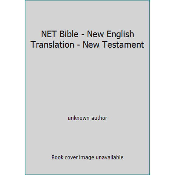 Pre-Owned NET Bible - New English Translation - New Testament (Unknown) 0737500050 9780737500059