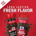 thumbnail image 6 of McCormick Non-GMO Kosher Whole Black Pepper, 3.5 oz Bottle, 6 of 23