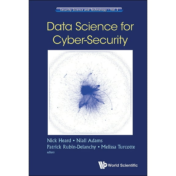 Security Science and Technology Data Science for Cyber-Security, Book 3, (Hardcover)