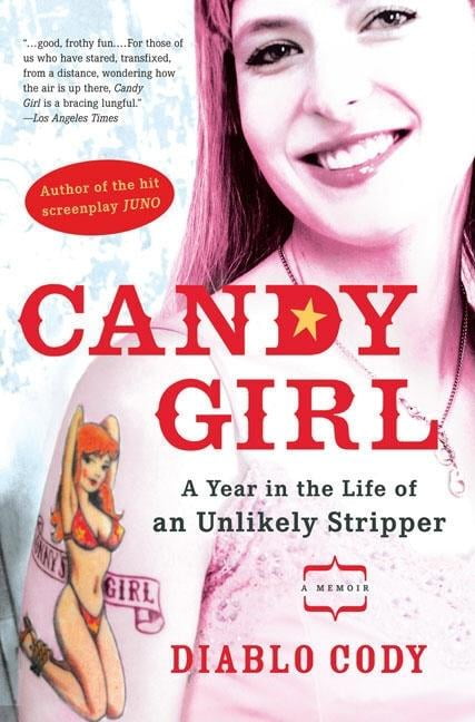 Candy Girl A Year in the Life of an Unlikely Stripper (Paperback) photo image