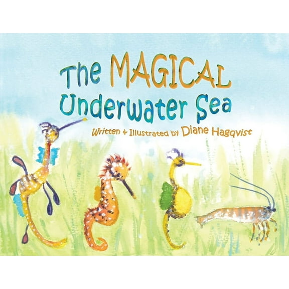 The MAGICAL Underwater Sea, (Paperback)