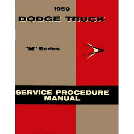 Trucks Factory Shop Repair Manual Bishko OEM Repair Maintenance Shop Manual Bound for Dodge Truck All Models - M Series - Supp To 1958 1959 ()