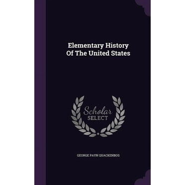 Elementary History Of The United States (Hardcover)