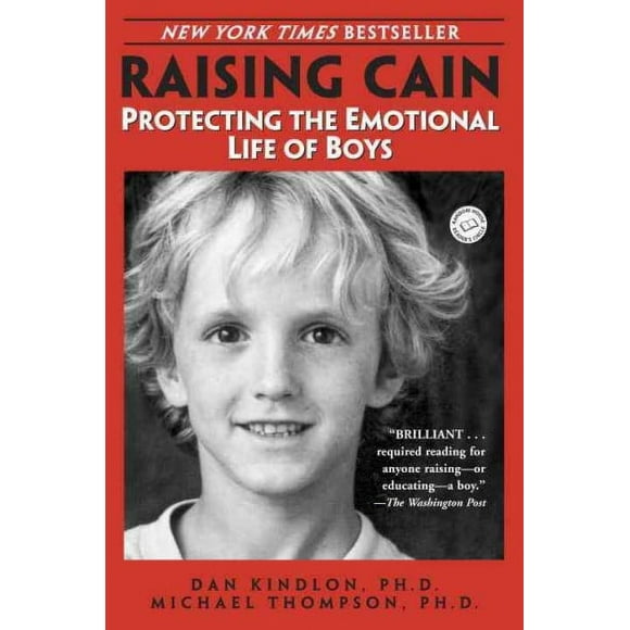 Pre-owned Raising Cain : Protecting the Emotional Life of Boys, Paperback by Kindlon, Daniel J.; Thompson, Michael; Barker, Teresa, ISBN 0345434854, ISBN-13 9780345434852