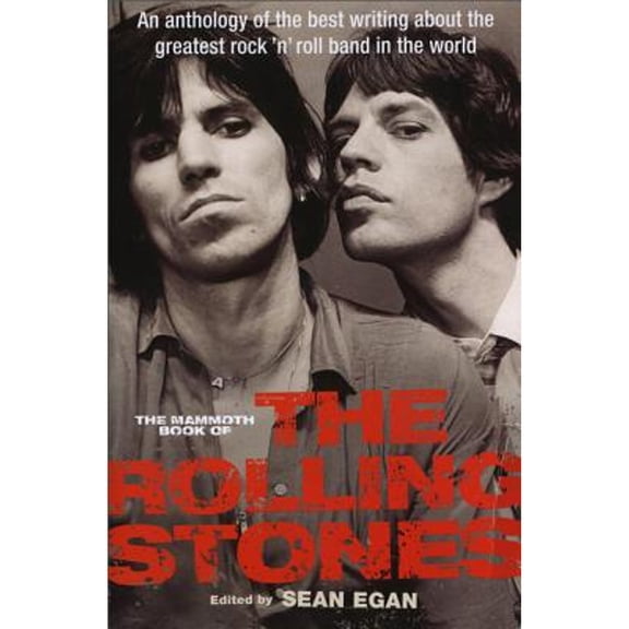 Pre-Owned The Mammoth Book of the Rolling Stones (Paperback) 0762448148 9780762448142