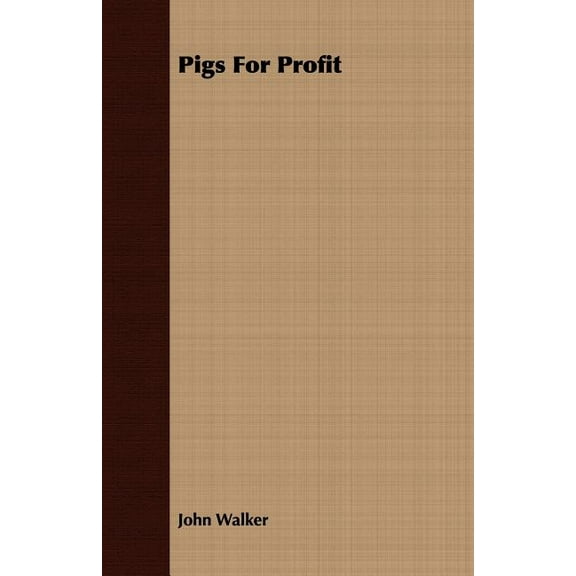 Pigs for Profit (Paperback)