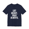 thumbnail image 3 of Lift Heavy Pray Always tshirt Christian men workout unisex gym tshirt, 3 of 7