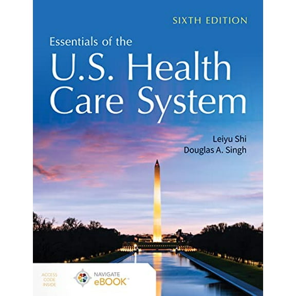 Pre-Owned Essentials of the U.S. Health Care System (Paperback) 1284235106 9781284235104