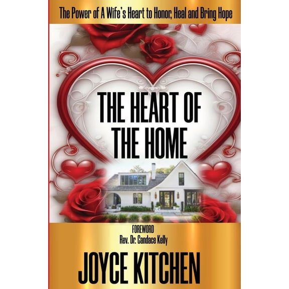 The Heart of the Home, (Paperback)